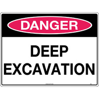 Danger Deep Excavation Safety Sign 600x450mm Poly