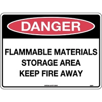 Danger Flammable Materials Storage Area Keep Fire Away 300x225mm Poly