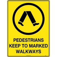 Pedestrians Keep To Marked Walkway Safety Sign 450x300mm Metal