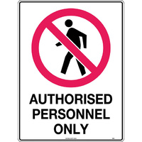 Authorised Personnel Only Safety Sign 300x225mm Metal