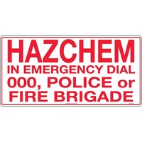 Hazchem In Emergency Dial 000, Police or Fire Brigade Safety Sign 600x300mm Metal 