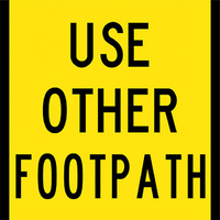 Use Other Footpath Traffic Safety Sign Corflute 600x600mm