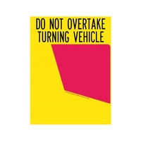 Do Not Overtake Turning Vehicle Left Panel Rear Marker Plate Class 1 Self Adhesive 300x400mm