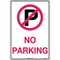 No Parking with Symbol Traffic Safety Sign Metal 450x300mm