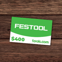 $400 Festool tools.com eGift Card